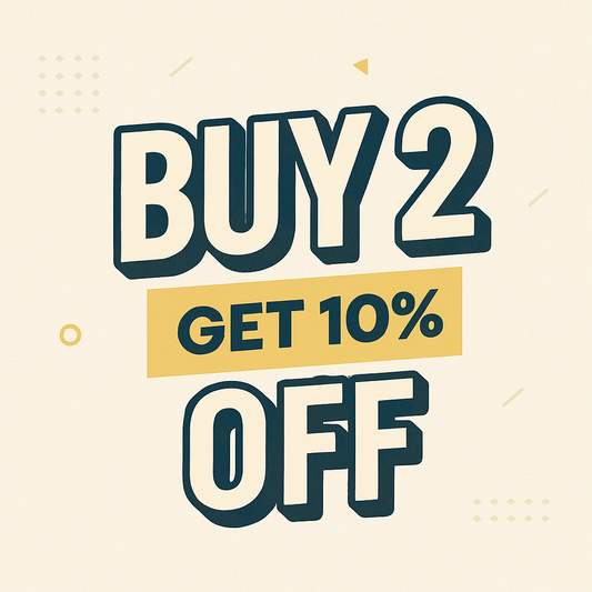 Buy 2 - Get 10% Off